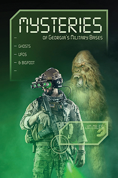 MYSTERIES OF GEORGIA’S MILITARY BASES